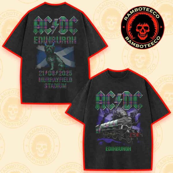 AC/DC PWR UP World Tour Edinburgh Scotland 2025 Exclusive Tee At Murrayfield Stadium On Aug 21st 2025 Merch Print Washed T-Shirt