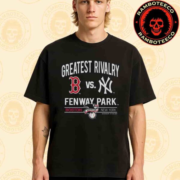 Boston Red Sox vs New York Yankees Greatest Rivalry Banner ’47 MLB At Fenway Park In Boston Black Rivalry Scrum Merchandise Unisex T-Shirt