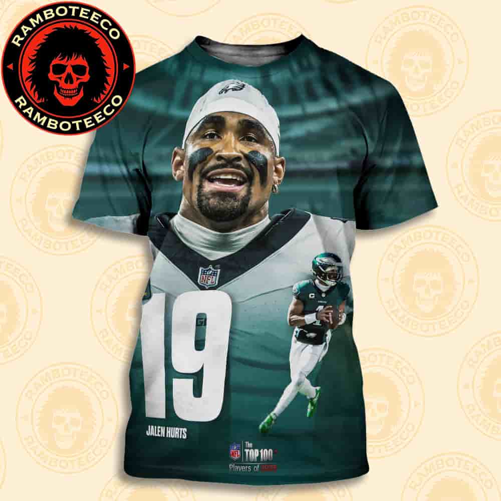 Congrats Jalen Hurts Philadelphia Eagles At No 19 In The Top 100 NFL Players Of 2025 All Over Print T-Shirt