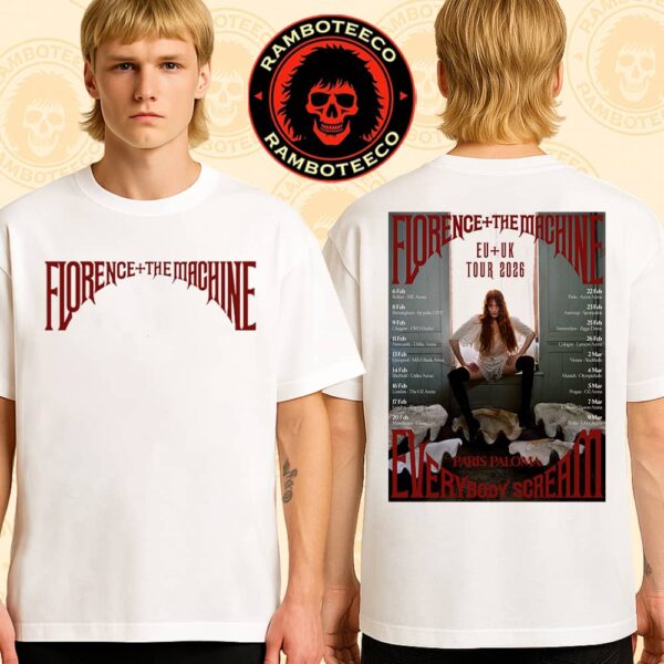 Florence And The Machine With Paris Paloma Everybody Scream EU UK Tour Dates List 2026 Merch Two Sided T-Shirt