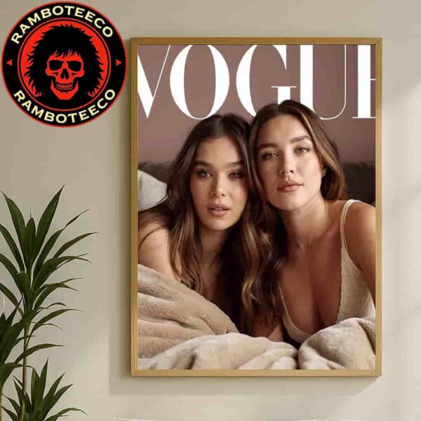 Hailee Steinfeld and Florence Pugh Cover Vogue Magazine 2025 Home Decor Poster Canvas