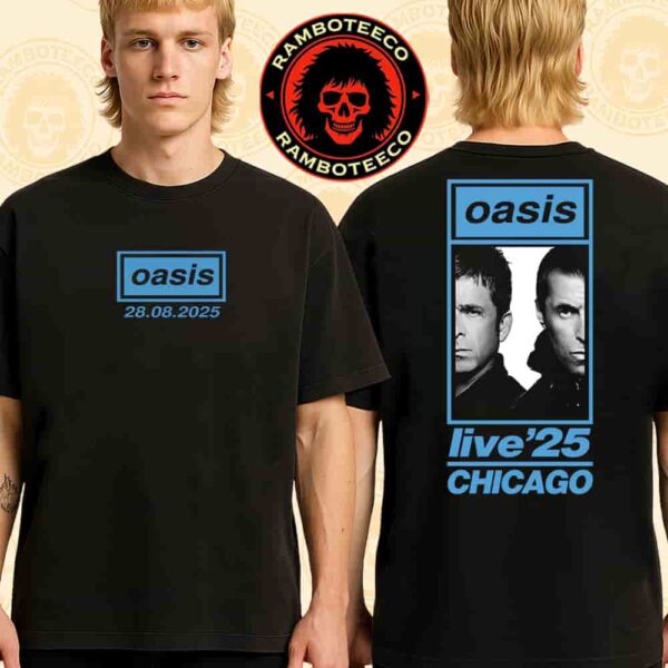 Oasis Live 25 World Tour Chicago IL 2025 Exclusive Tee At Soldier Field On Aug 28 2025 Merch Print Two Sided T-Shirt