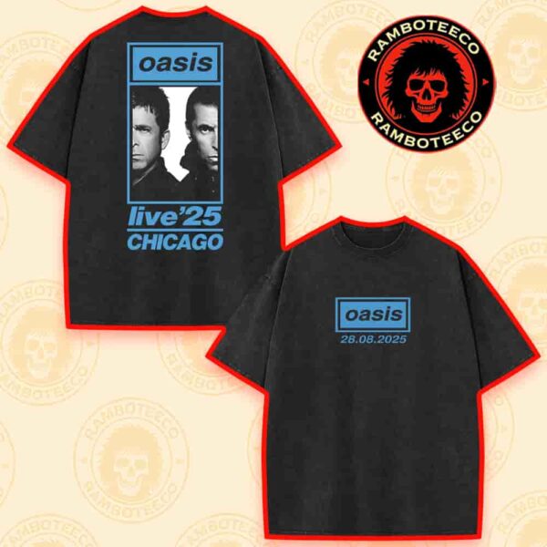 Oasis Live 25 World Tour Chicago IL 2025 Exclusive Tee At Soldier Field On Aug 28 2025 Merch Print Washed T-Shirt