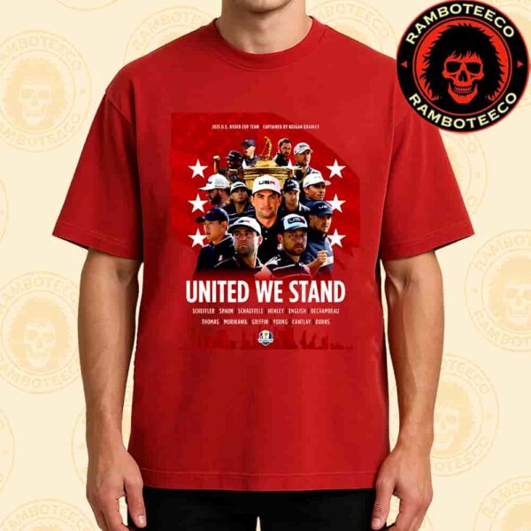 Ryder Cup USA 2025 Team Lineup United We Stand Captained By Keegan Bradley Merchandise Unisex T-Shirt