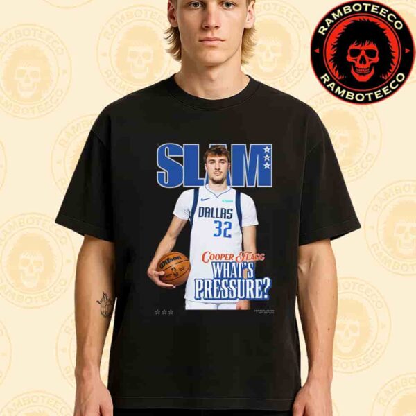 SLAM 258 Cover Tee Cooper Flagg Dallas Marvericks NBA Whats Pressure Merchandise Unisex T-Shirt