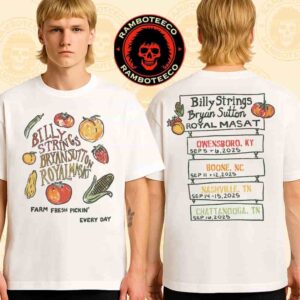 Billy Strings And Bryan Sutton with Royal Masat Tour Dates List 2025 Merch Farm Fresh Tee Print Two Sided T-Shirt