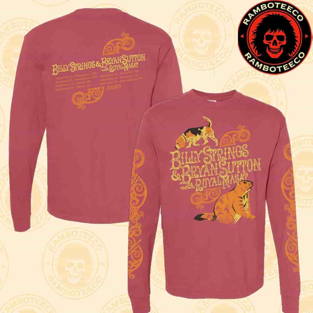 Billy Strings And Bryan Sutton with Royal Masat Tour Dates List 2025 Merch Groundhog Long Sleeve Tee All Over Print T-Shirt Billy Strings And Bryan Sutton with Royal Masat Tour Dates List 2025 Merch Groundhog Long Sleeve Tee All Over Print T-Shirt