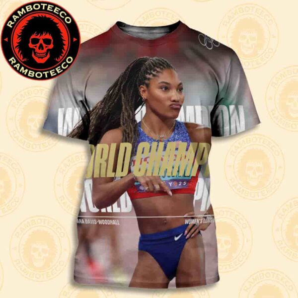 Congrats Tara Davis-Woodhall USA Team Winner World Athletics Championships Tokyo Women Long Jump 2025 All Over Print T-Shirt