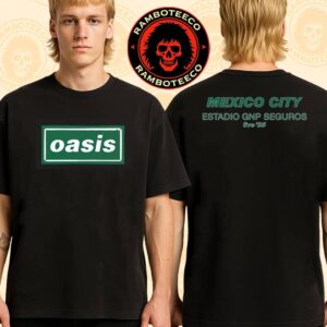 Oasis Live ’25 Tour Mexico 2025 Exclusive Tee At Estadio GNP Seguros On Sept 12-13 2025 Merch Two Sided T-Shirt