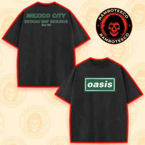 Oasis Live ’25 Tour Mexico 2025 Exclusive Tee At Estadio GNP Seguros On Sept 12-13 2025 Merch Washed T-Shirt