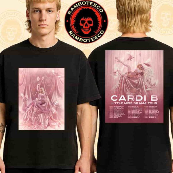 Official Poster Cardi B Little Miss Drama Tour Dates List 2025 Merch Two Sided T-Shirt