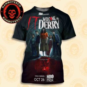Official Poster IT Welcome To Derry It Begins Here No Use Running You’re Already Home Release On HBO Max On Oct 26 2025 All Over Print T-Shirt