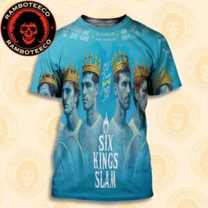 Six Kings Slam Championship In Riyadh Saudi Arabia On Oct 15-18 2025 At ANB Arena Still Kings Never Still All Over Print T-Shirt