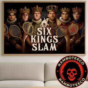 Six Kings Slam Championship In Riyadh Saudi Arabia On Oct 15-18 2025 At ANB Arena Still Live Only On Netflix Home Decor Poster Canvas