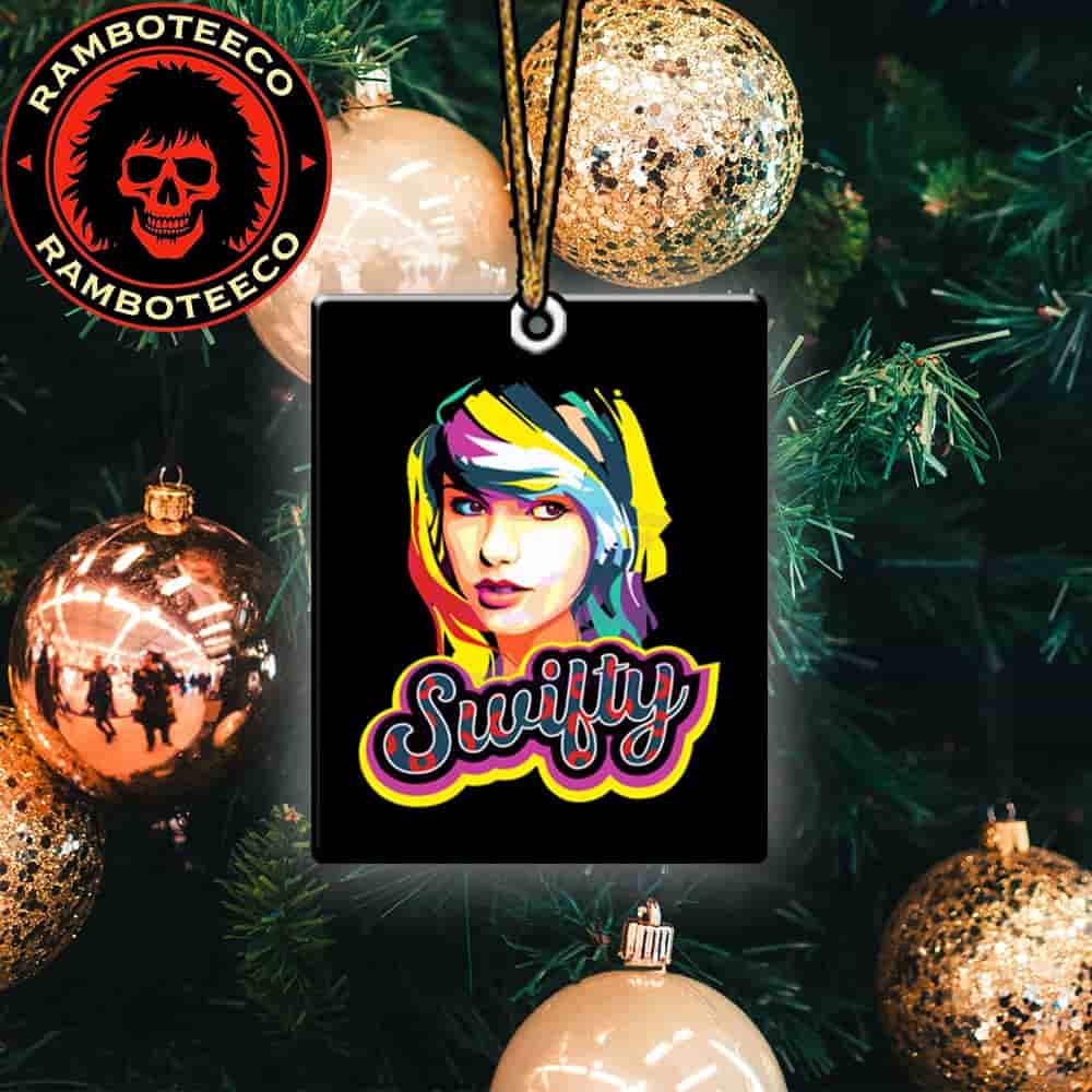 Swifty Phish Taylor Swift Best SVG Christmas Tree Decorations Ornament Swifty Phish Taylor Swift Best SVG Christmas Tree Decorations Ornament