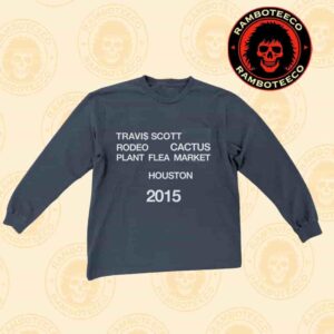 Travis Scott Rodeo 10 Years Anniversary Collection 2025 Merch Cactus Plant Flea Market Houston 2025 Longsleeve Unisex T-Shirt